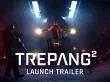 Tráiler de lanzamiento de Trepang2 (Trepang2)