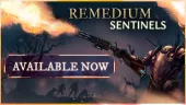 Tráiler de lanzamiento de REMEDIUM: Sentinels