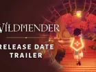 Tráiler y fecha de Wildmender