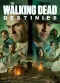 The Walking Dead: Destinies