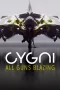 Cygni: All Guns Blazing