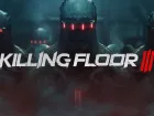 Tráiler de anuncio de Killing Floor 3