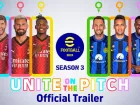 Unite on the Pitch. Tráiler de eFootball 2024