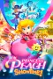 Princess Peach: Showtime!