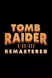 Tomb Raider I - III Remastered