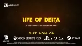 Tráiler de lanzamiento de Life of Delta