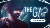 Tráiler de lanzamiento de The Gap