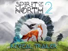 Tráiler de anuncio de Spirit of the North 2