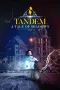 Tandem: A Tale of Shadows