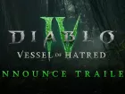 Tráiler de anuncio de Diablo 4 - Vessel of Hatred. BlizzCon 2023