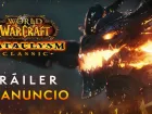 Tráiler de anuncio de World of Warcraft: Cataclysm Classic
