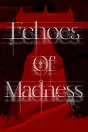 Echoes of Madness PC