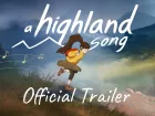 Tráiler de anuncio de A Highland Song