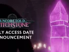 Tráiler y fecha en acceso anticipado de Unforetold: Witchstone