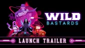 Tráiler de lanzamiento de Wild Bastards