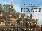 Tráiler de anuncio de Republic of Pirates