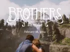 Tráiler de anuncio Brothers: A Tale of Two Sons Remake