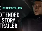 Become The Traveler. Tráiler extendido de la historia de EXODUS