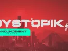 Tráiler de anuncio de Dystopika