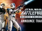 Tráiler de anuncio de Star Wars: Battlefront - Classic Collection