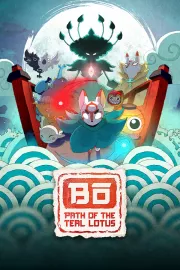 Bo: Path of the Teal Lotus