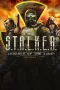 S.T.A.L.K.E.R. Legends of the Zone Trilogy