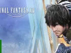 A Life-changing Story Awaits. Tráiler de Final Fantasy XIV Online para Xbox