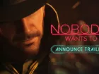 Tráiler de anuncio de Nobody Wants to Die