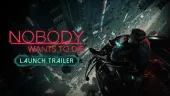 Tráiler de lanzamiento de Nobody Wants to Die