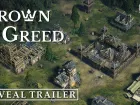 Tráiler de Crown of Greed