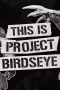 Project Birdseye