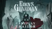 Tráiler gameplay de Eden's Guardian