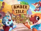 Tráiler y fecha de lanzamiento en PC de Amber Isle