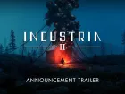 Tráiler de anuncio de Industria 2