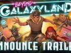 Tráiler de anuncio de Beyond Galaxyland
