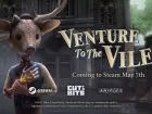 Tráiler de Venture to the Vile