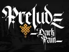 Prelude Dark Pain