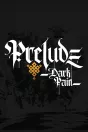 Prelude Dark Pain PC
