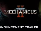Tráiler de anuncio de Warhammer 40.000: Mechanicus 2