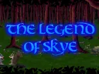 The Legend of Skye