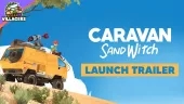 Tráiler de lanzamiento de Caravan SandWitch