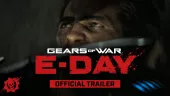 Tráiler de anuncio de Gears of War: E-Day