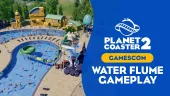 Water Flume. Vídeo gameplay de la Gamescom de Planet Coaster 2