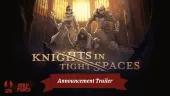 Tráiler de Knights in Tight Spaces