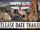 Tráiler y fecha de Sniper Elite: Resistance
