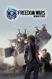 Freedom Wars: Remastered