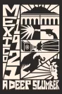 Mexico, 1921. A Deep Slumber. PC