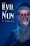 Evil Nun: The Broken Mask