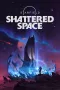 Starfield - Shattered Space
