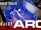 Tráiler de anuncio de Project ARC